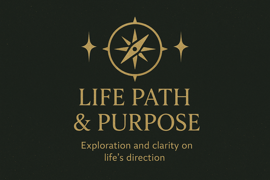 Life Path & Purpose